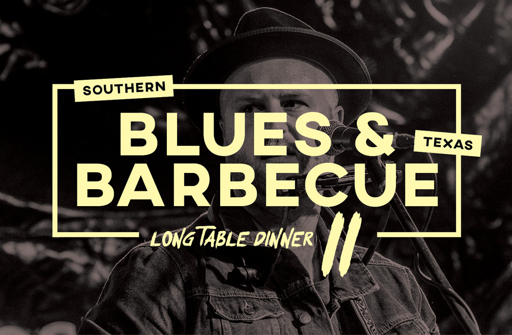 Southern Blues and Texas Barbecue – Long Table Dinner 2