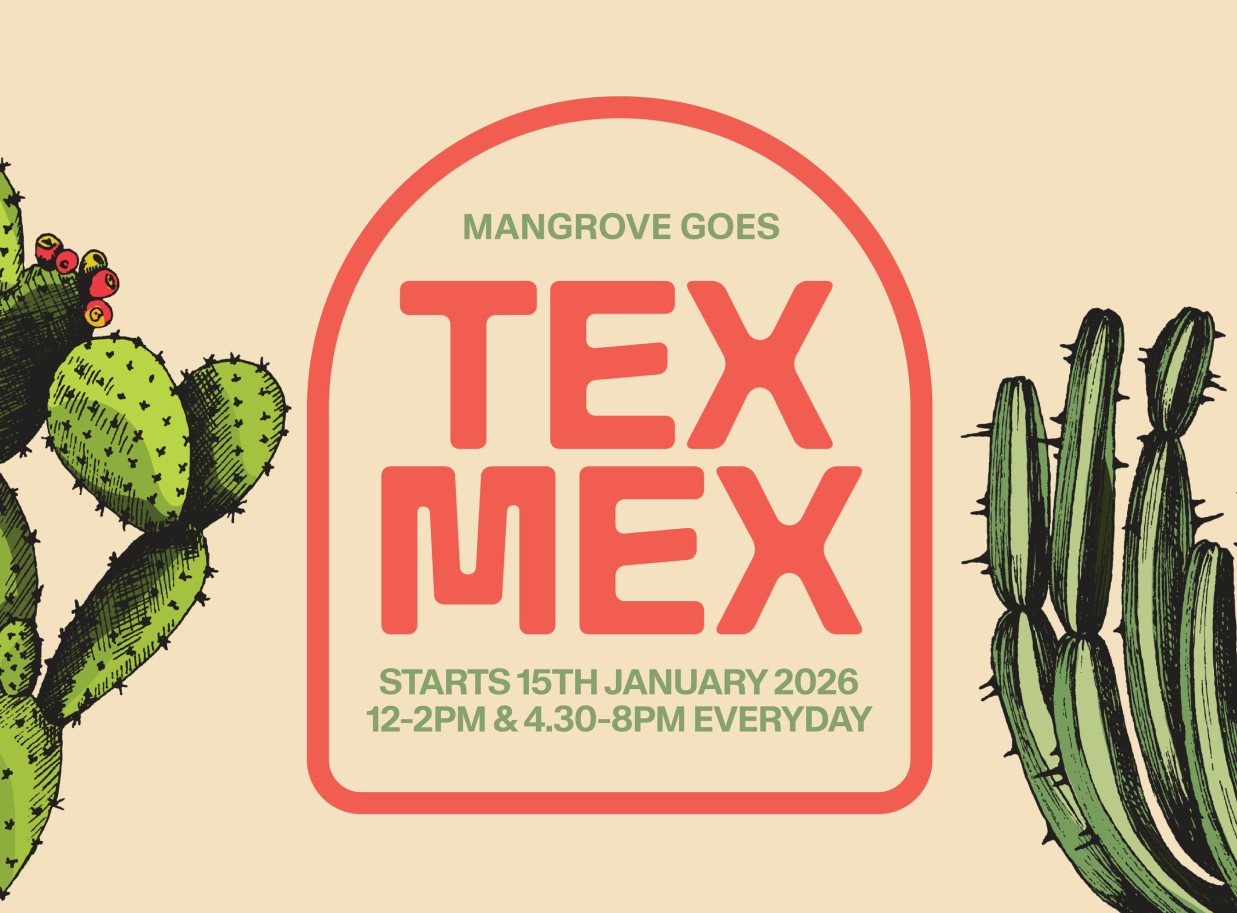 Mangrove Goes Tex Mex